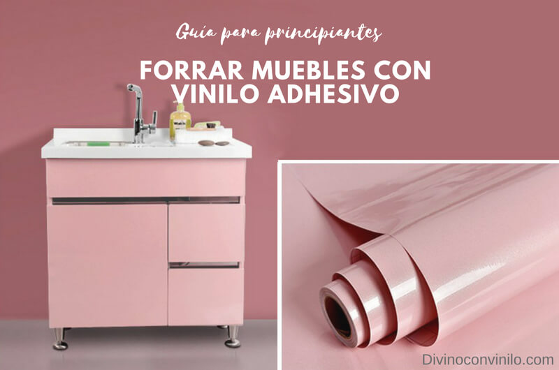 guía práctica para forrar muebles con vinilo adhesivo
